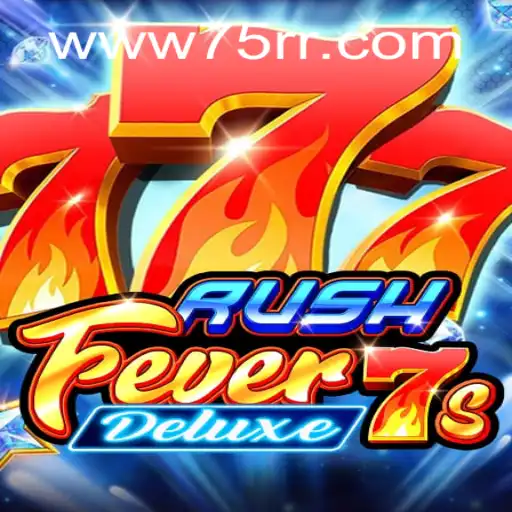 Descubra o Mundo de RushFever7sDeluxe: Regras e Estratégias Fundamentais